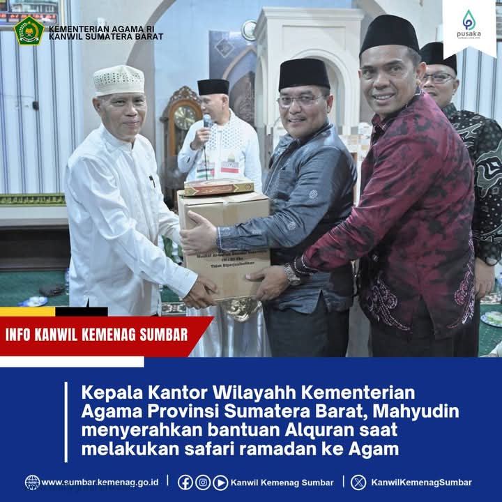Safari Ramadhan Di Kabupaten Agam, Kakanwil Kemenag Sumbar Serahkan Bantuan Al Qur'an 2 Safari Ramadhan Di Kabupaten Agam, Kakanwil Kemenag Sumbar Serahkan Bantuan Al Qur'an